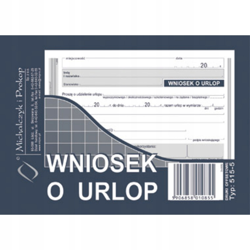 DRUK WNIOSEK O URLOP A6 MP 515